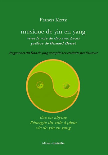 Musique de yin en yang : vivre la voie du dao avec Laozi