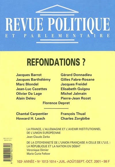 Revue politique et parlementaire, n° 1013-1014. Refondations