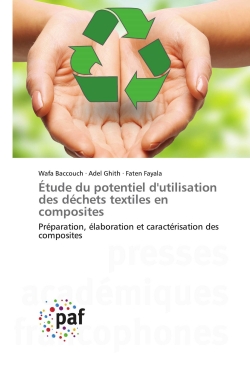Etude du potentiel d'utilisation des déchets textiles en composites