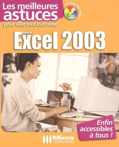 Pour aller plus loin avec Excel 2003
