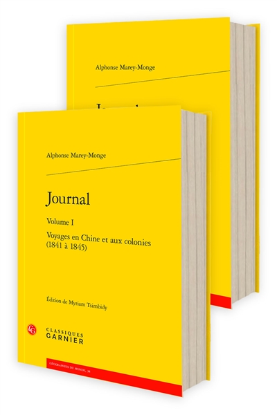 Journal : voyages en Chine et aux colonies (1841 à 1845)