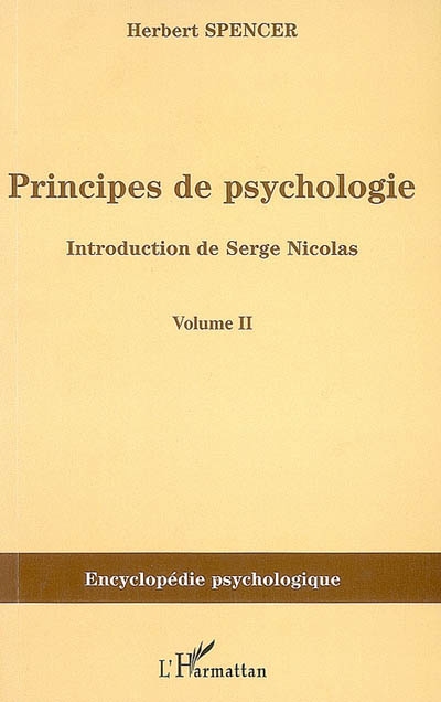 Principes de psychologie : 1855-1872. Vol. 2
