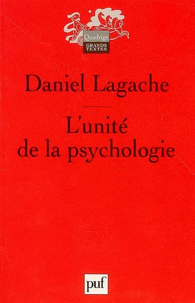 L'unité de la psychologie : psychologie expérimentale et psychologie clinique