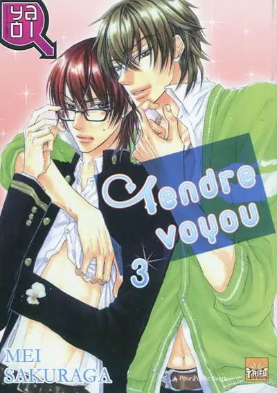 Tendre voyou. Vol. 3