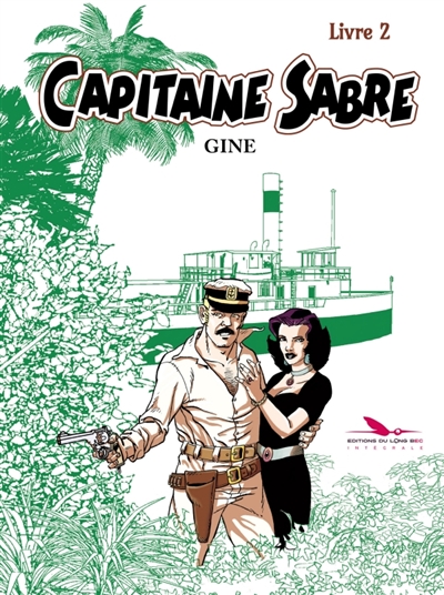 Capitaine Sabre. Vol. 2