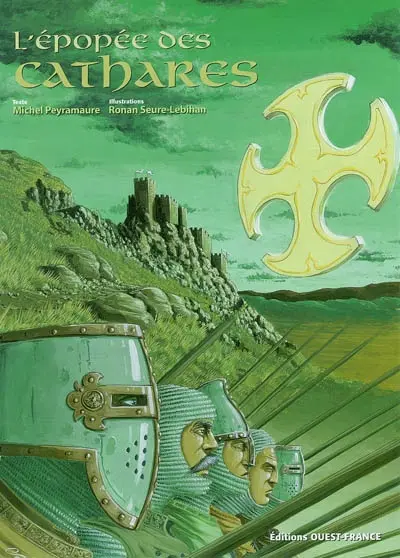 L'épopée des cathares