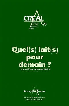 Quel(s) lait(s) pour demain ?