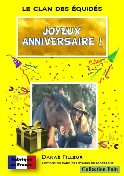 Le clan des équidés. Vol. 27. Joyeux anniversaire !