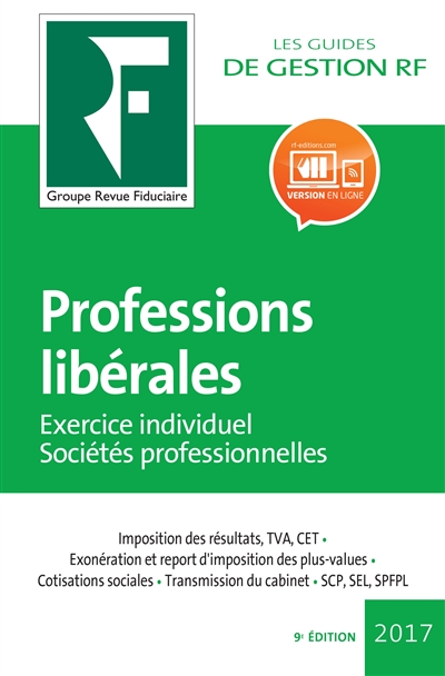 Professions libérales : exercice individuel, sociétés professionnelles : 2017