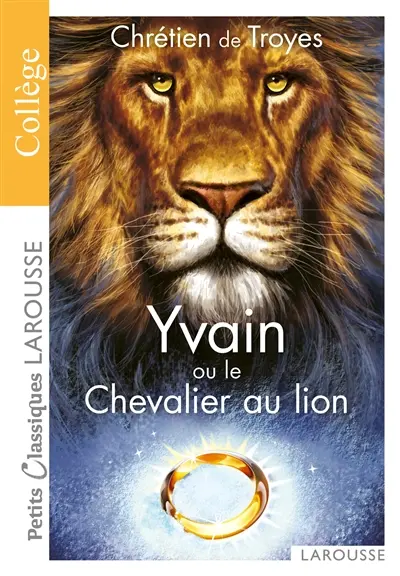 Yvain ou Le chevalier au lion