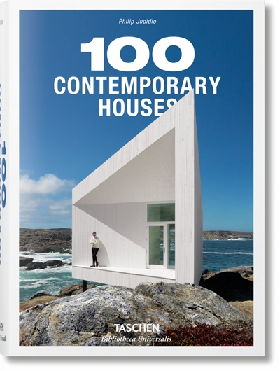 100 contemporary houses. 100 zeitgenössische Haüser. 100 maison contemporaines