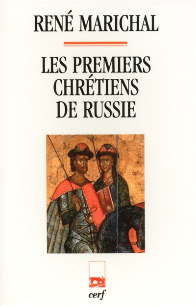 Les premiers chrétiens de Russie