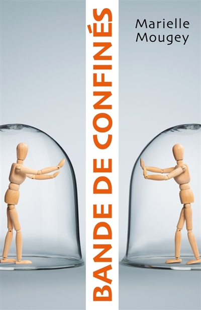 Bande de confinés