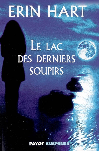 Le lac des derniers soupirs