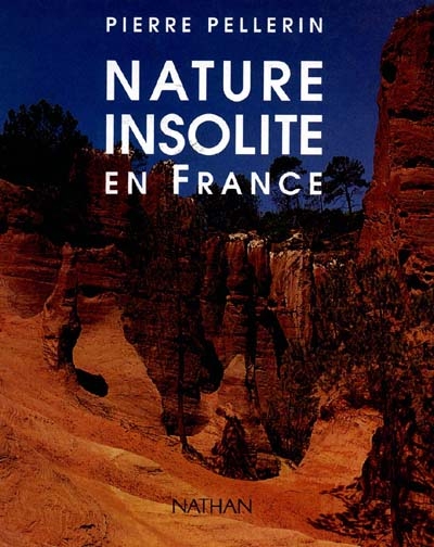 Nature insolite en France