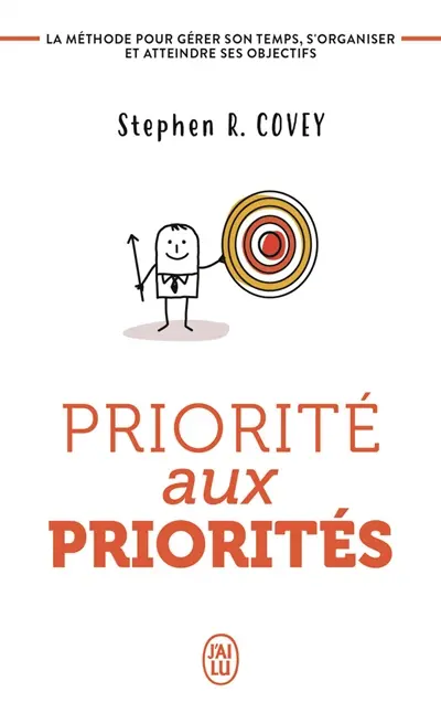 Priorité aux priorités : vivre, aimer, apprendre et transmettre