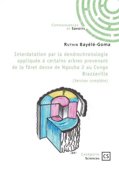 Interdatation par la dendrochronologie appliquée à certains arbres : Fôret dense de Ngouha 2 au Congo Brazzaville