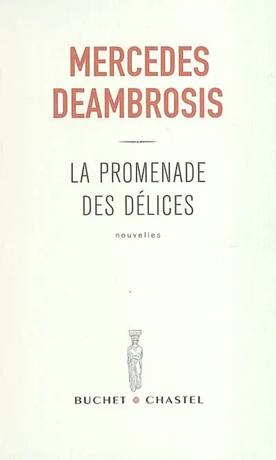 La promenade des délices