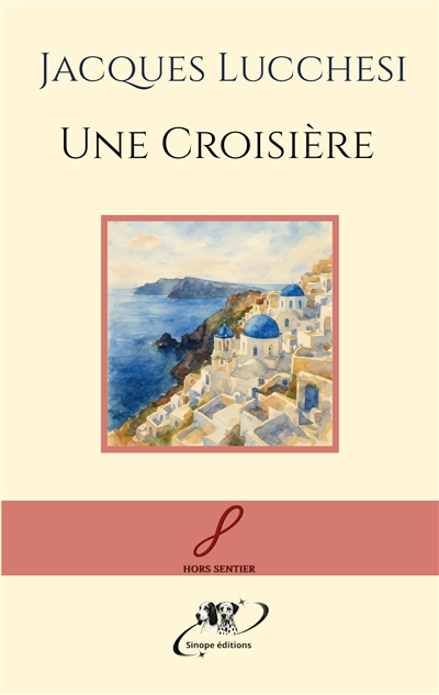 Une Croisière