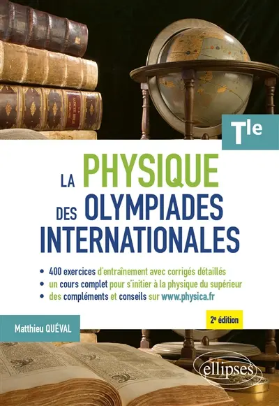 La physique des olympiades internationales : terminale