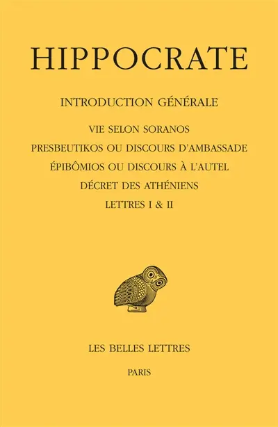 Hippocrate. Vol. 1-1. Introduction générale