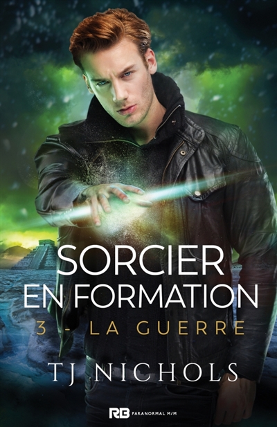 La guerre : Sorcier en formation, T3
