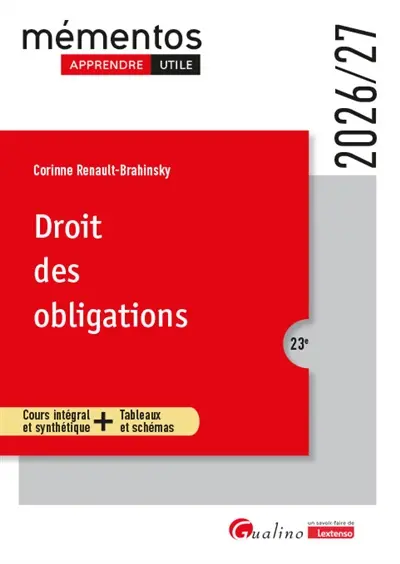 Droit des obligations : cours intégral et synthétique + tableaux et schémas : 2026-2027 Droit des obligations : cours intégral et synthétique + tableaux et schémas : 2026-2027