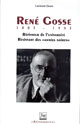 René Gosse (1883-1943) : bâtisseur de l'université, résistant des années noires