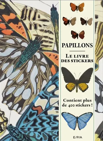 Papillons : le livre des stickers