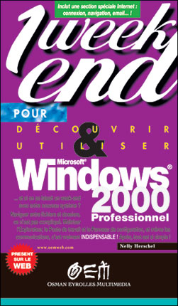 Découvrir et utiliser Windows 2000 professionnel