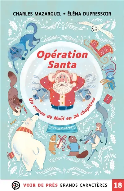 Opération Santa : un roman de Noël en 24 chapitres