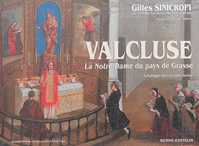 Valcluse : la Notre-Dame du pays de Grasse