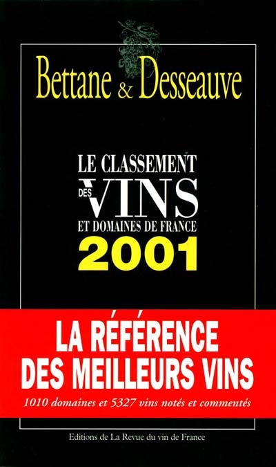 Le classement 2001 des vins et domaines de France