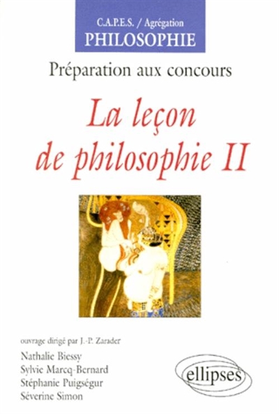 La leçon de philosophie : préparation aux concours. Vol. 2