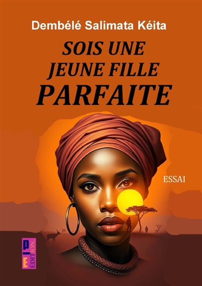 Sois une jeune fille...