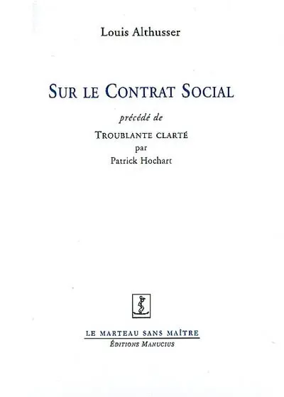Sur le Contrat social. Troublante clarté