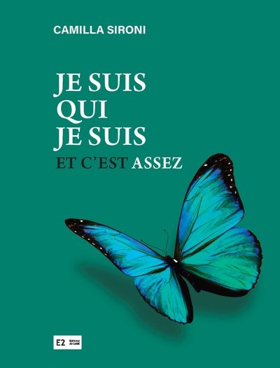 Je suis qui je suis : Et c'est assez