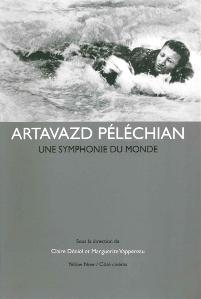 Artavazd Péléchian : une symphonie du monde