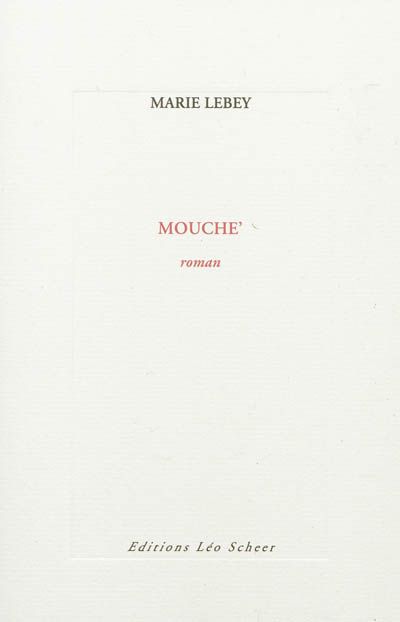 Mouche'