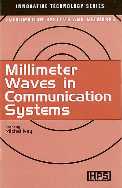 Millimeter waves in communication systems