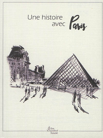 Une histoire avec Paris : Louvre