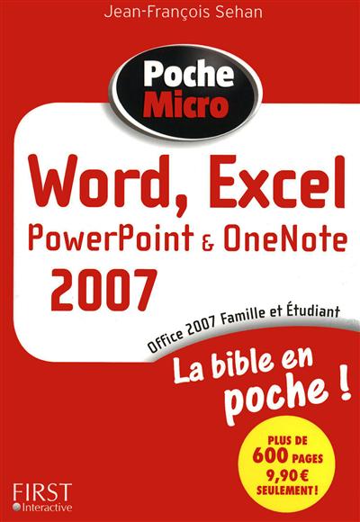 Word, Excel, PowerPoint & OneNote 2007