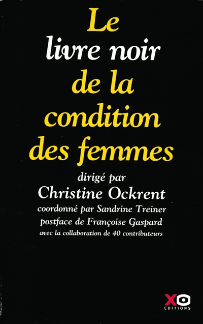 Le livre noir de la condition des femmes