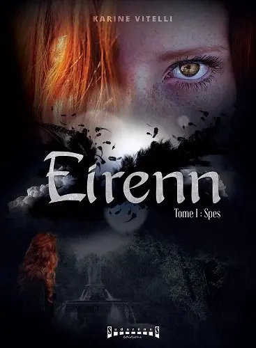 Eirenn. Vol. 1. Spes