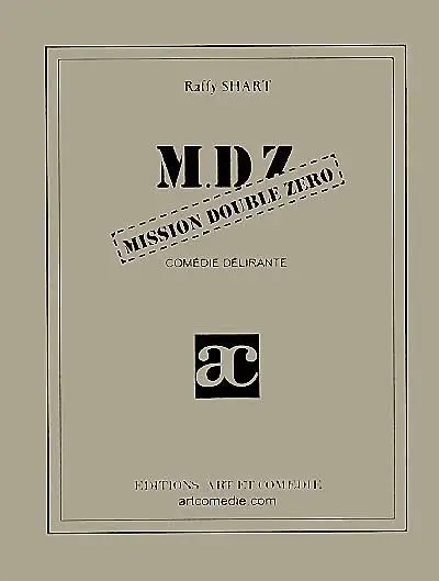 MDZ : mission double zéro