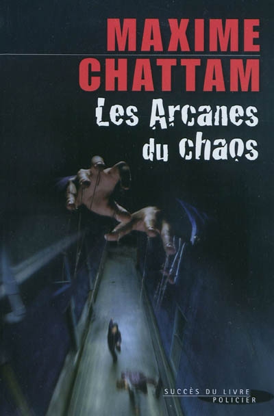Les arcanes du chaos