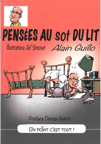Pensées au sot du lit