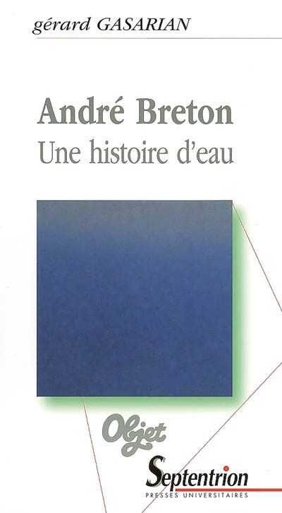 André Breton : une histoire d'eau
