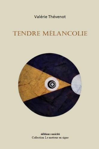 Tendre mélancolie