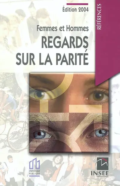 Femmes et hommes : regards sur la parité